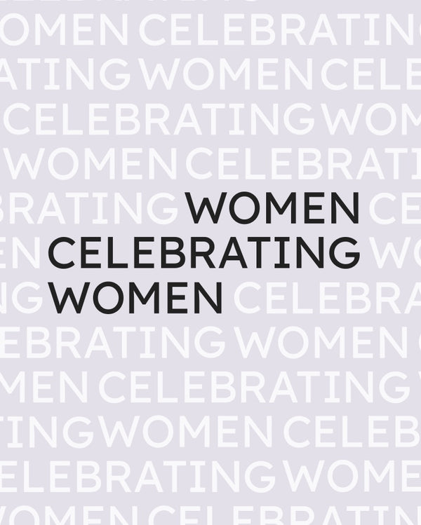 Women Celebrating Women